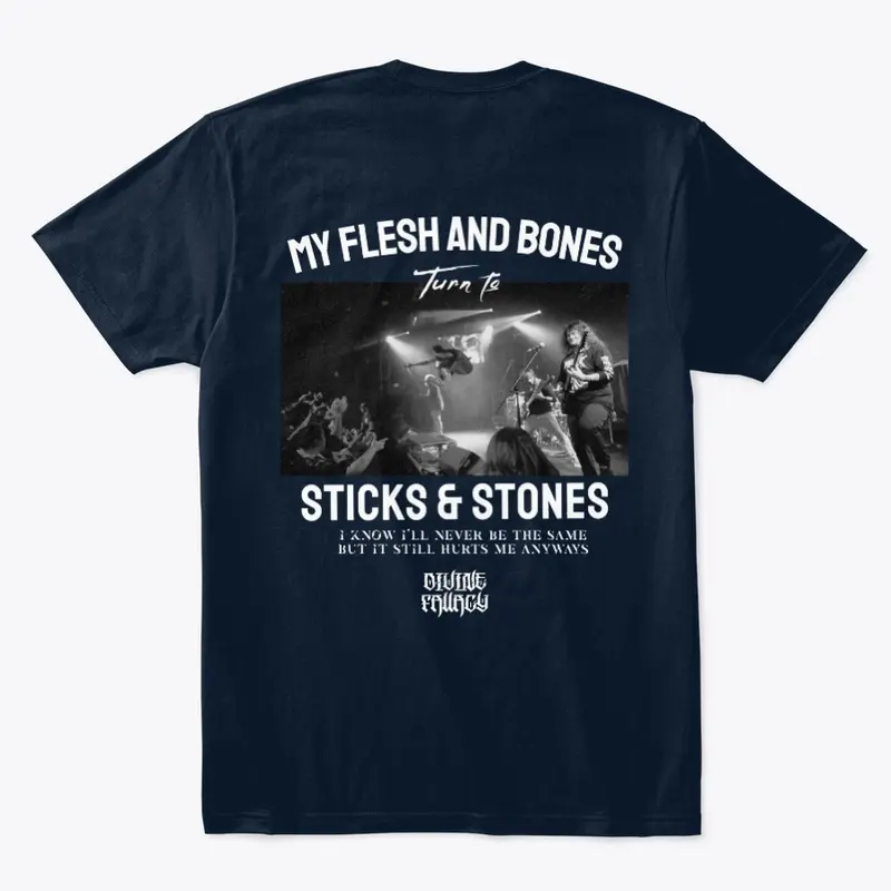 "Sticks & Stones" Tee